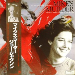 Пластинка Mike's Murder The Motion Picture Soundtrack